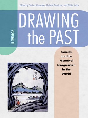 cover image of Drawing the Past, Volume 2
